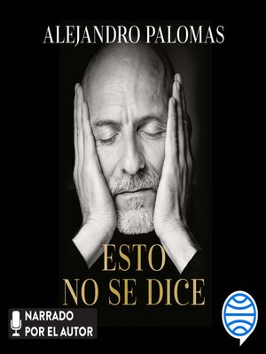 cover image of Esto no se dice
